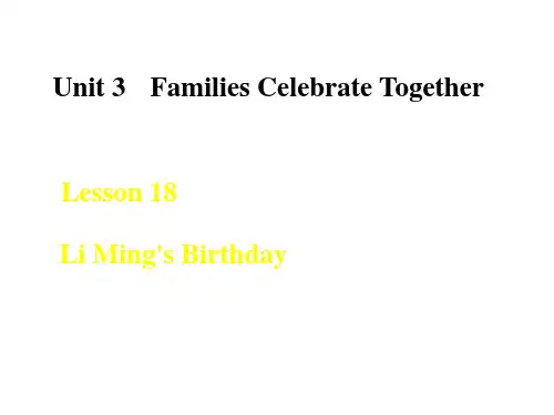 冀教版八年级上册英语《Li Ming's Birthday》Families Celebrate T