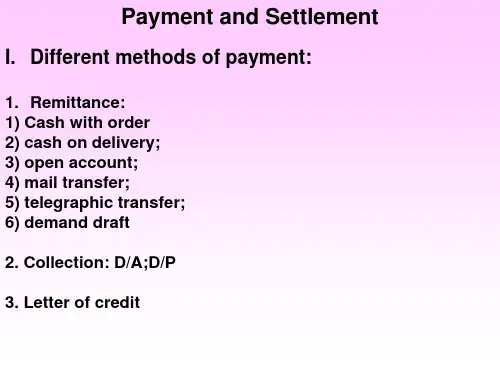 [经济学]英语外贸函电-支付条款和争端解决 Unit 7 Payment and Settlement