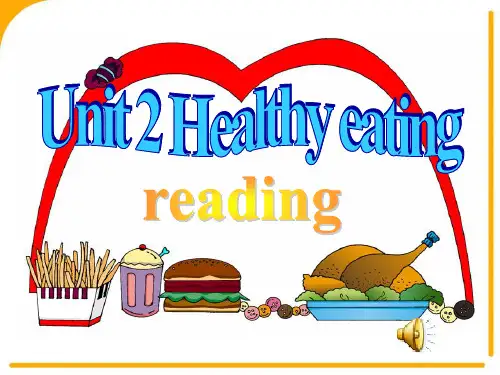 book3Unit2 Healthy eating-reading课件