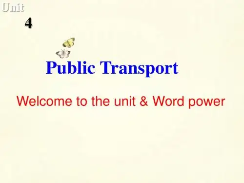 高二英语 Unit4 Public transport Welcome to the Unitand word power课件 牛津译林版选修7
