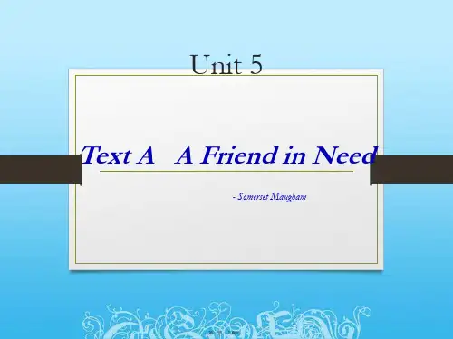 全新版大学英语4--unit-five--A-Friend-in-Need