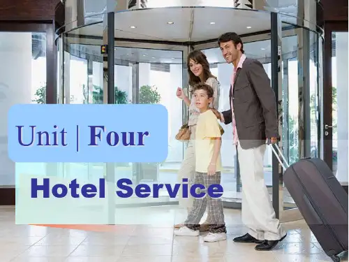 新编实用英语2第四版Unit_four__hotel_service