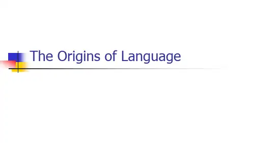 Origins of language_课件