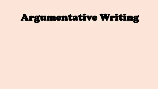 超实用高三英语上学期一轮复习专项：rgumentative writing写作公开课课件
