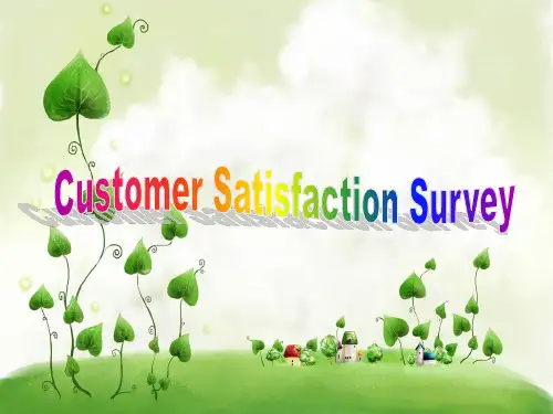 顾客满意程度调查表Customer Satisfaction Survey