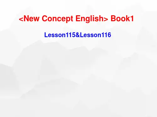 新概念英语第一册 Lesson115-116 (共57张PPT)