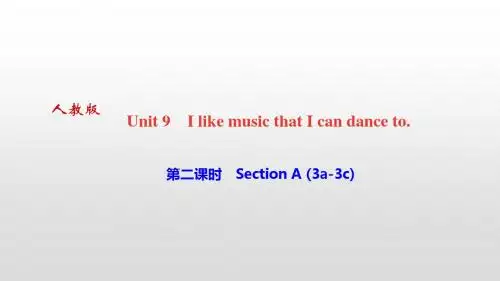 九年级英语上册：Unit 9 I like music that I can dance to第二课时 Section A (3a
