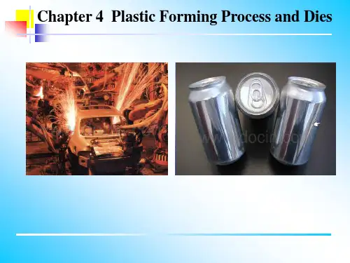 材控专业英语-4.Plastic_forming process and dies