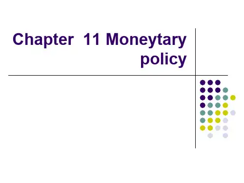 宏观经济学之货币政策 moneytary policy(精品PPT课件共29页)