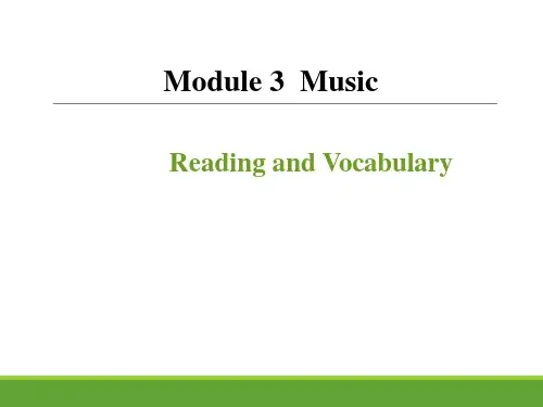 高中英语《Module 3 Music Reading and Vocabulary》优质教学课件设计