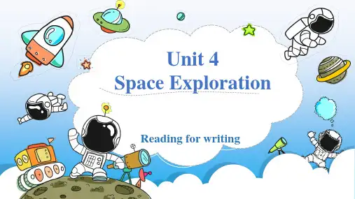 Space Exploration Reading for Writing 课件(共29张PPT)