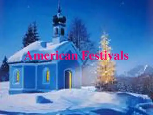 中西文化常识(六)American Festivals