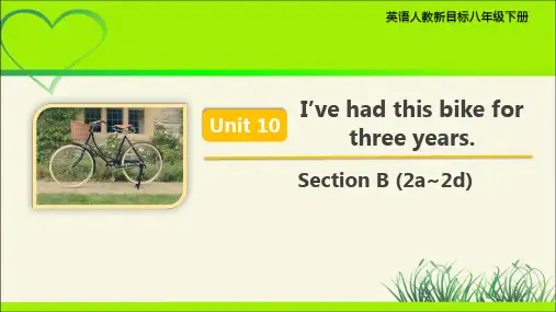 Unit 10 Section B 第2课时示范课教学PPT课件【英语人教新目标八下】