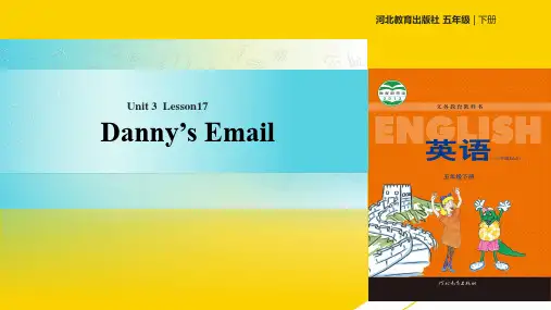 五级下册英语课件Unit  Lesson  Danny's Email∣冀教版ppt文档