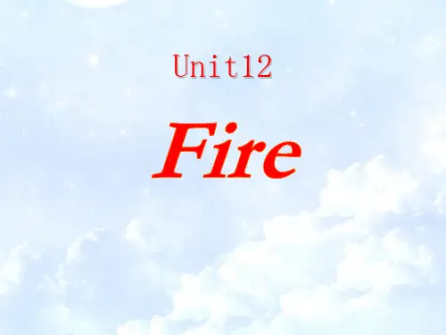 《Fire》PPT【精选推荐课件】