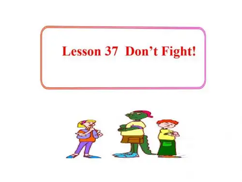 冀教版九年级英语全一册《nit 7 Work for Peace  Lesson 37 Don’t Fight!》优质课课件_18