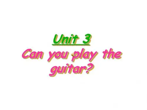 Can-you-play-the-guitar课件17