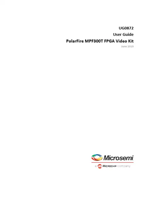 PolarFire MPF300T FPGA 视频开发包用户指南说明书