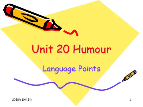 Unit20 Humor(language points)PPT课件