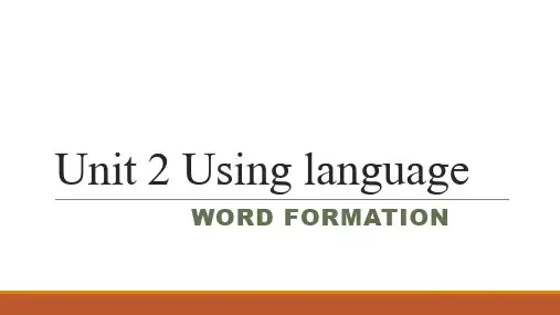 外研版2019高中英语必修第一册Unit2  Word formation构词法课件