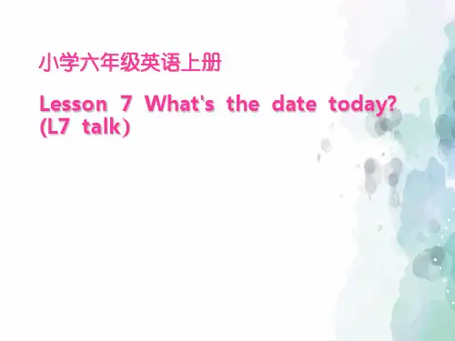 科普版-英语-六年级上册-六年级英语lesson7：What’s the date today(新科普版)
