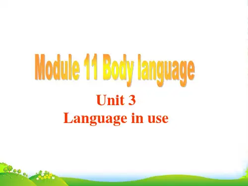 外研版七年级英语下册Module 11 Body language Unit 3 Language 