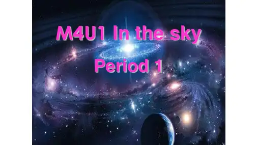 牛津上海版(试用本)二年级上册英语Module 4  Unit 1 In the sky  Period 1优质课件