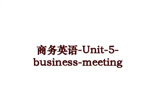 商务英语-Unit-5-business-meeting