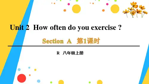 人教版初中八年级上册英语《Unit-2-How-often-do-you-exercise》课件
