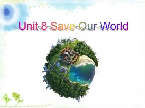 冀教版英语八年级下册Unit 8 Save Our World Lesson 47 Connecte