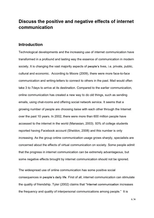 Discuss the positive and negative effects of internet communication