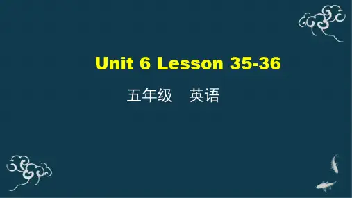 五年级上册英语课件-Unit 6 L 35-36 人教精通版