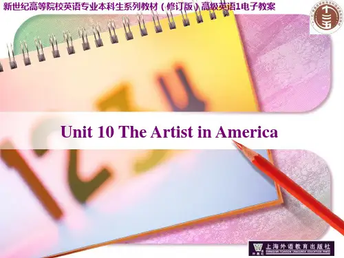 高级英语第一册-U10-The-Artist-in-America