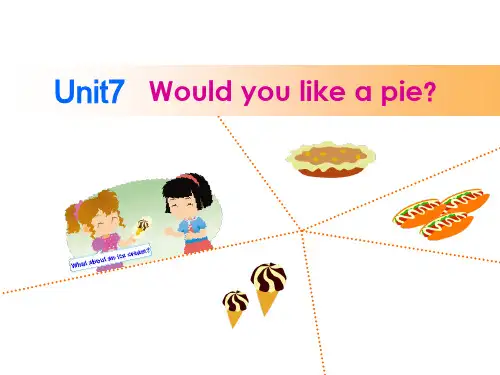 三年级上册英语(牛津译林版)Unit 7 Would you like a pie课件