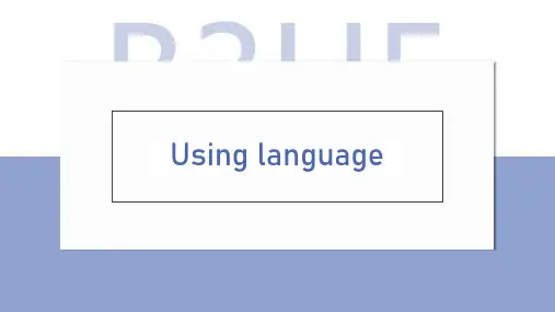 Unit5Whatanadventure!Usinglanguage课件-高中英语