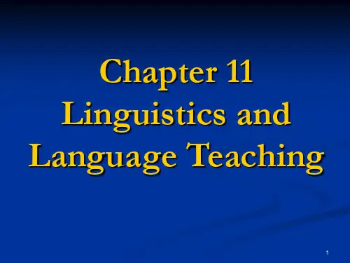 语言学11--Chapter 11 Linguistics and Language Teaching