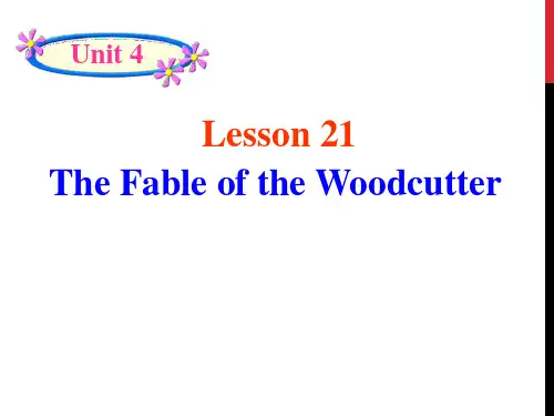 《The Fable of the Woodcutter》Stories and Poems PPT[优秀课件]