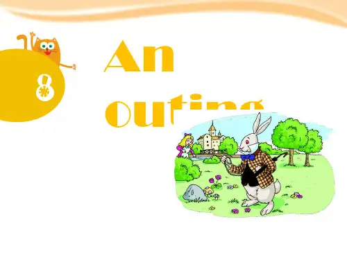 课件_2017上海教育版英语五年级上册Unit 8《An outing》ppt课件